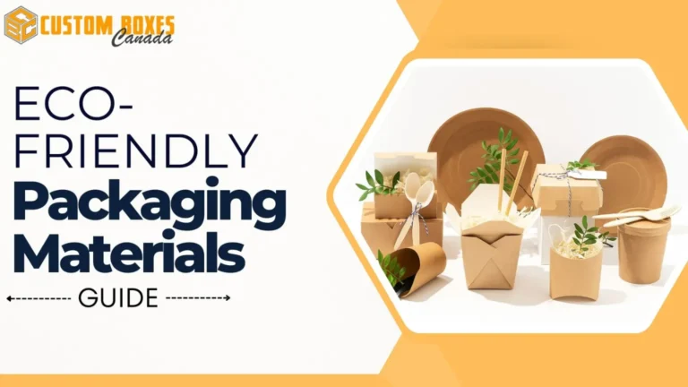Ecofriendly packaging Materials Guide now